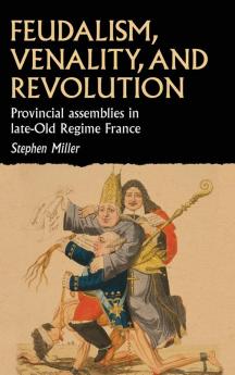 Feudalism venality and revolution