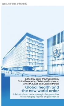 Global health and the new world order