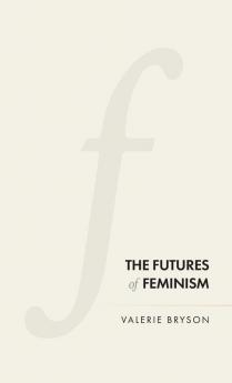 The futures of feminism