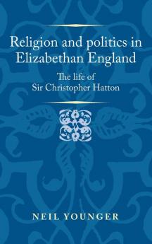 Religion and politics in Elizabethan England