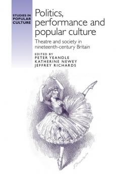 Politics performance and popular culture