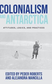 Colonialism and Antarctica