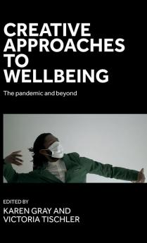 Creative approaches to wellbeing