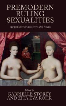 Premodern ruling sexualities