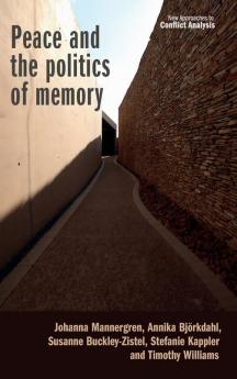 Peace and the politics of memory