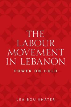 The labour movement in Lebanon