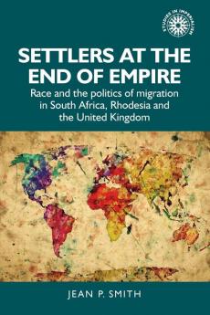 Settlers at the end of empire