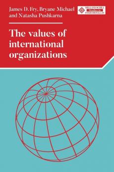 The values of international organizations