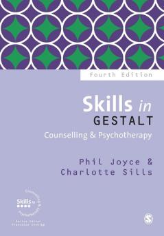 Skills in Gestalt Counselling & Psychotherapy