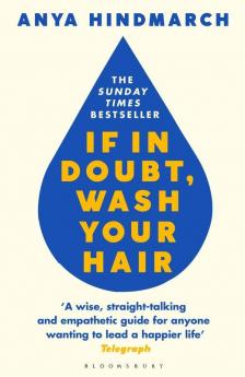 If In Doubt Wash Your Hair