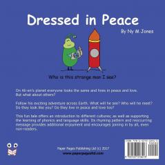 Dressed in Peace: 1 (Ali-en's Adventures)