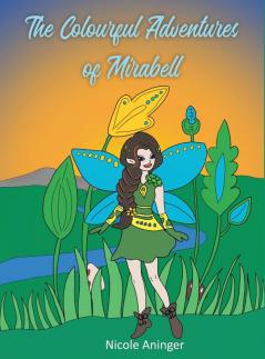 The Colourful Adventures Of Mirabell