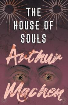 The House of Souls