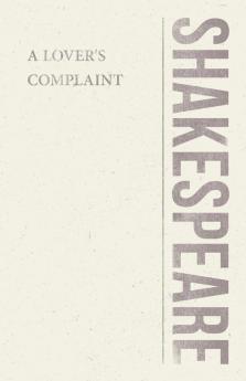 A Lover's Complaint (Shakespeare Library)