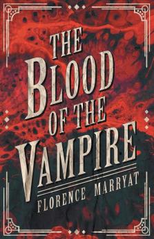 The Blood of the Vampire