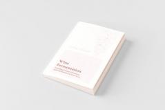 Wine Fermentation - Including Winery Directions and Information on Pure Yeast