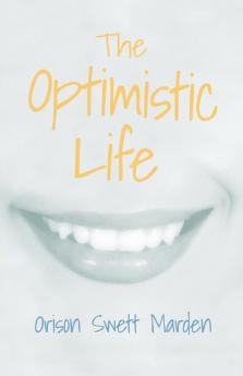 The Optimistic Life