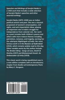 Speeches and Writings of Sarojini Naidu - With a Chapter from 'Studies of Contemporary Poets' by Mary C. Sturgeon