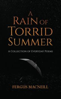 A Rain of Torrid Summer