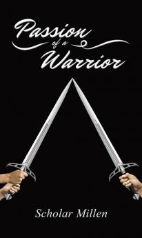 Passion of a Warrior