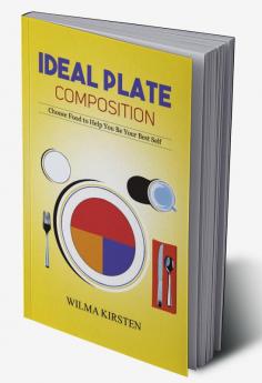 Ideal Plate Composition