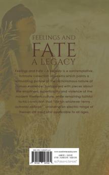 Feelings and Fate - A Legacy