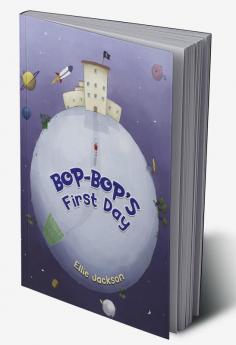 Bop-Bop's First Day