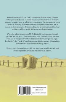 The Almost True Story of Sandy Primary School