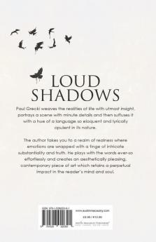 Loud Shadows