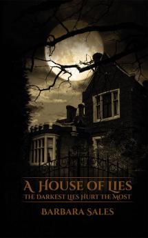 A House of Lies