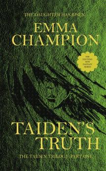 Taiden's Truth
