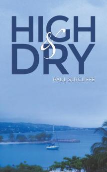 High and Dry