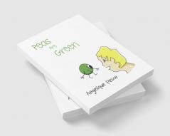 Peas Are Green