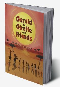 Gerald the Giraffe and Friends