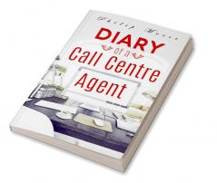 Diary of a Call Centre Agent