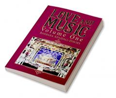 Love and Music Volume One