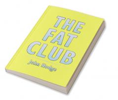 The Fat Club
