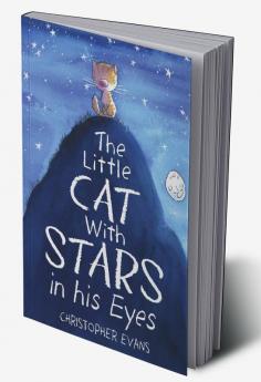 The Little Cat With Stars in his Eyes