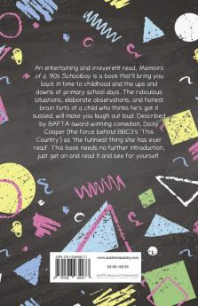 Memoirs of a '90s Schoolboy