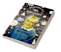 Memoirs of a '90s Schoolboy
