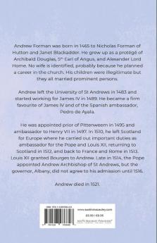 The Life of Andrew Forman (Archbishop of St Andrew s 1516 1521)