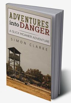 Adventures into Danger