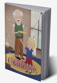 The Secret Life of Grandpas