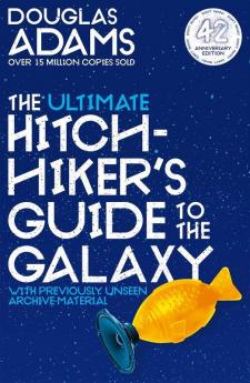 The Ultimate Hitchhiker's Guide to the Galaxy: The Complete Trilogy in Five Part