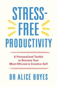 Stress-Free Productivity