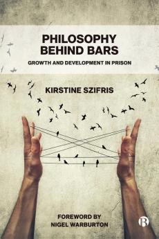 Philosophy Behind Bars