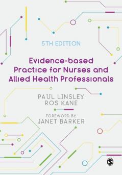 Evidence-based Practice for Nurses and Allied Health Professionals