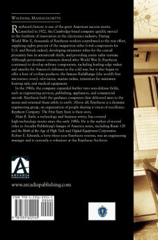 Raytheon Company: The First Sixty Years