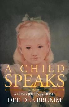 A Child Speaks