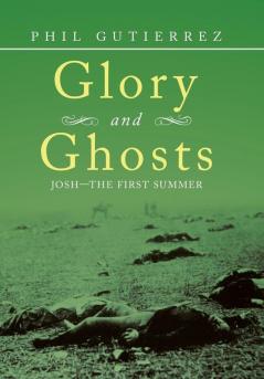 Glory and Ghosts